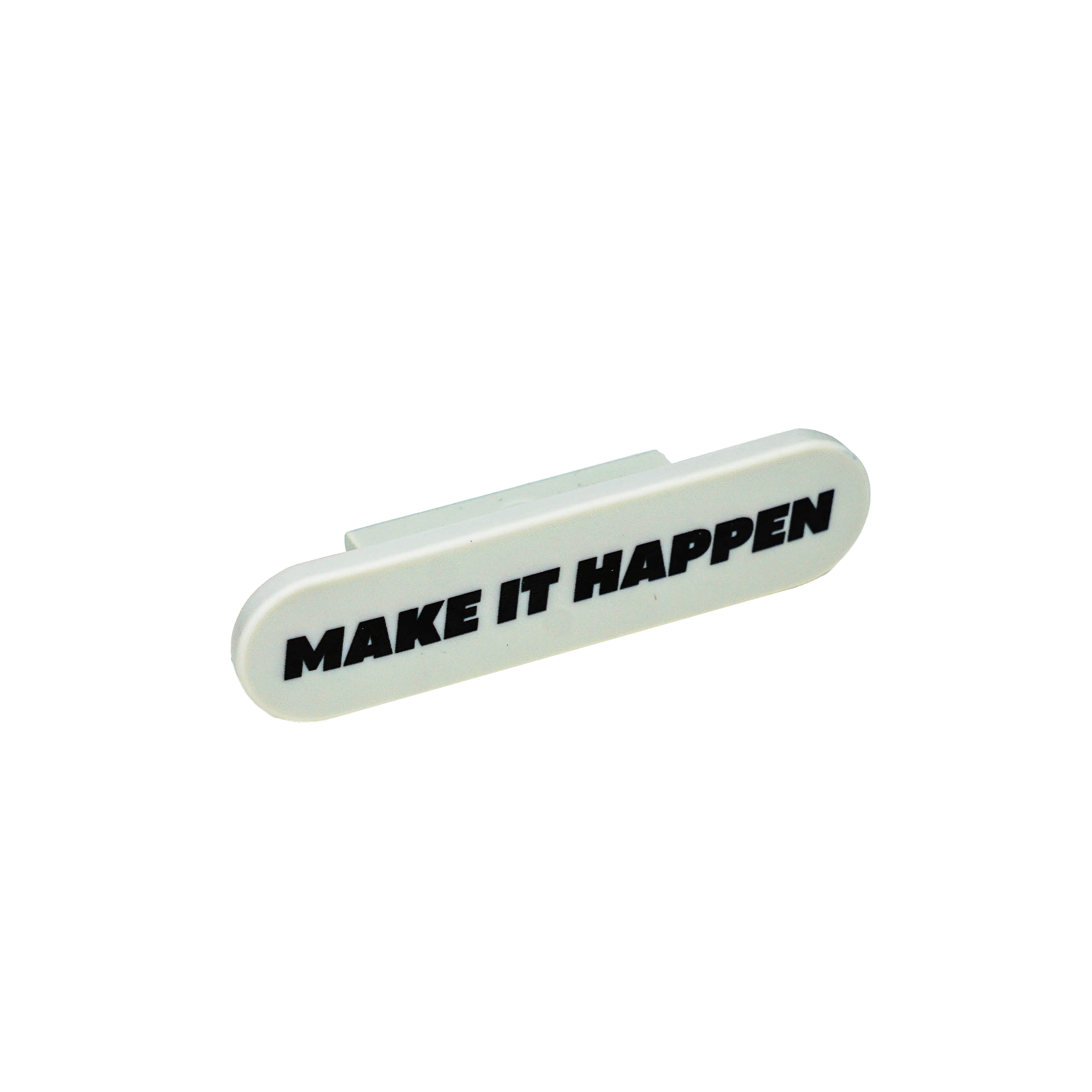 "Make It Happen"